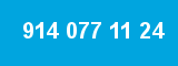 914 077 11 24